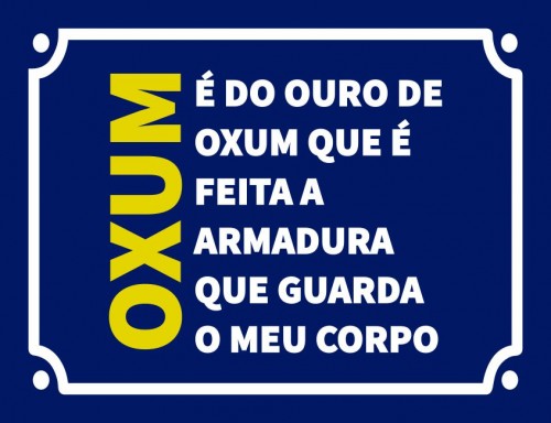 Placa Decorativa Oxum é do ouro de oxum que é feita a armadura que guarda meu corpo