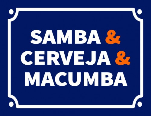 Placa Decorativa Samba & Cerveja & Macumba