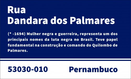 Placa de Rua Dandara dos Palmares