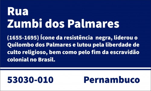 Placa de Rua Zumbi dos Palmares
