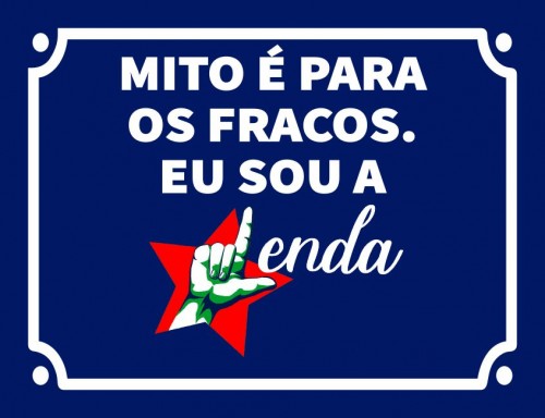 Placa Decorativa Mito é para os fracos eu sou a lenda