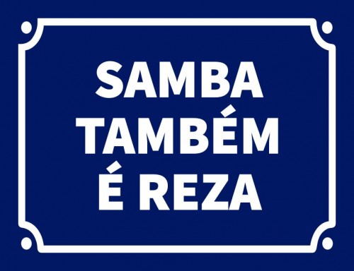 Samba também é reza