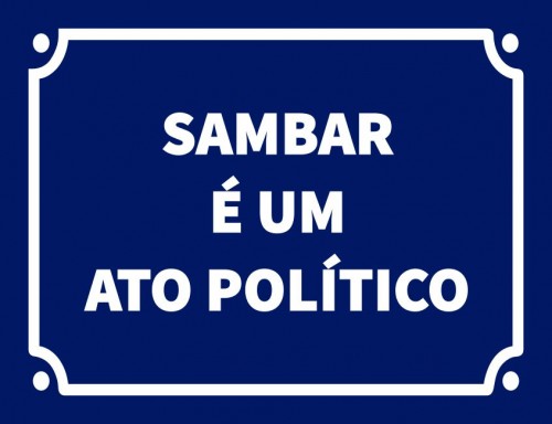 Sambar é um ato político